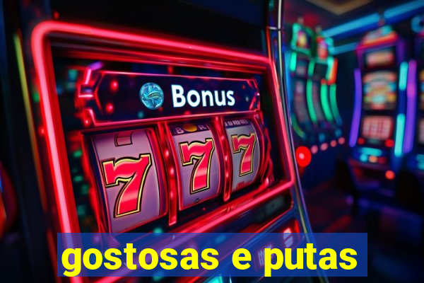 gostosas e putas